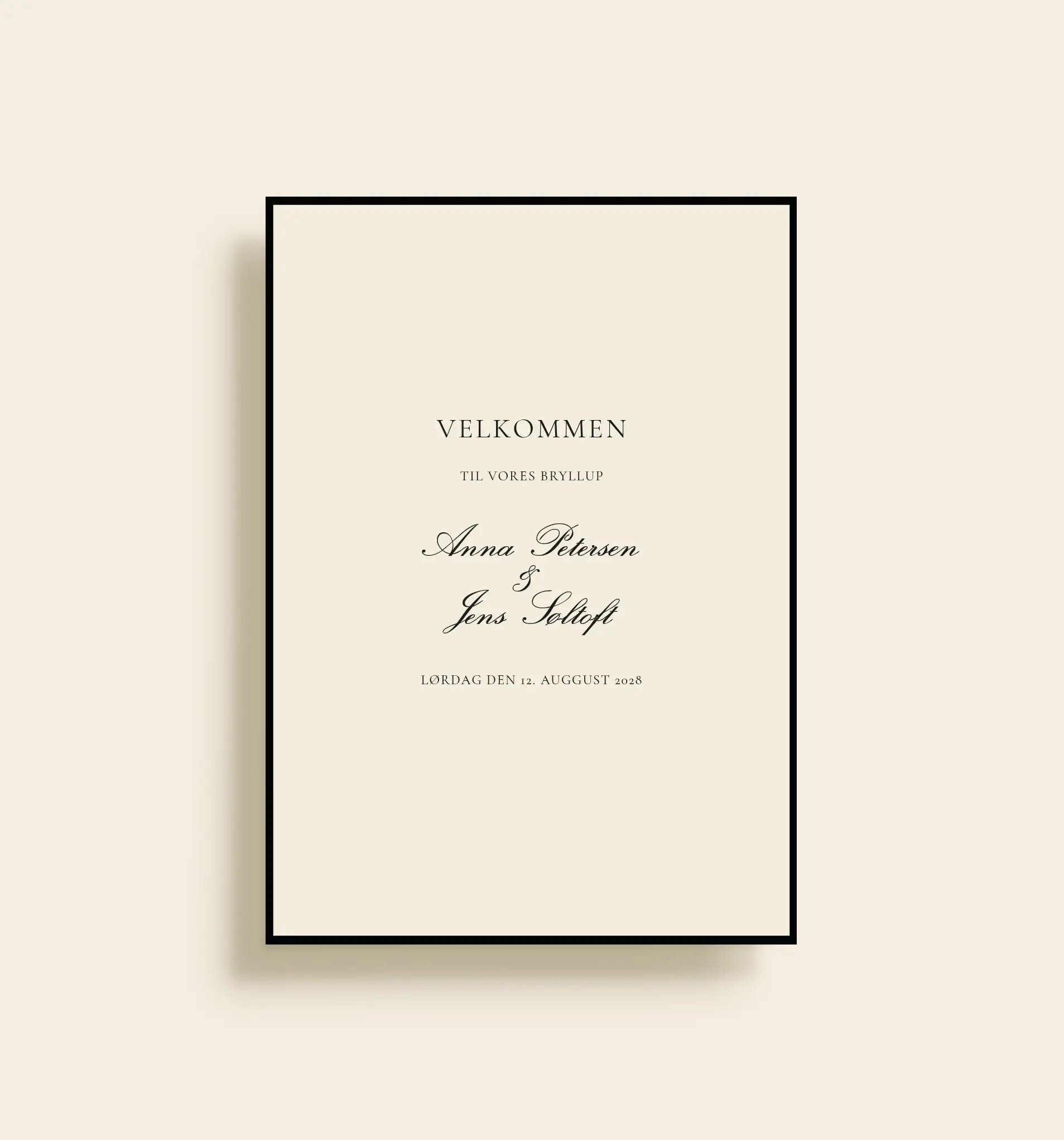 Elegant velkomstskilt til bryllup med sort ramme og klassisk typografi