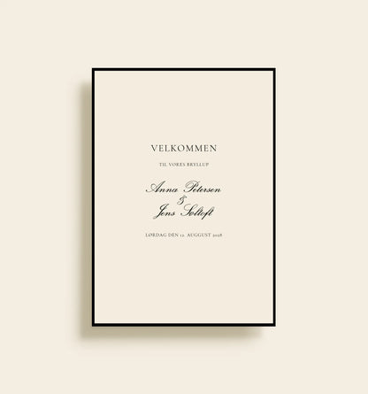 Elegant velkomstskilt til bryllup med sort ramme og klassisk typografi
