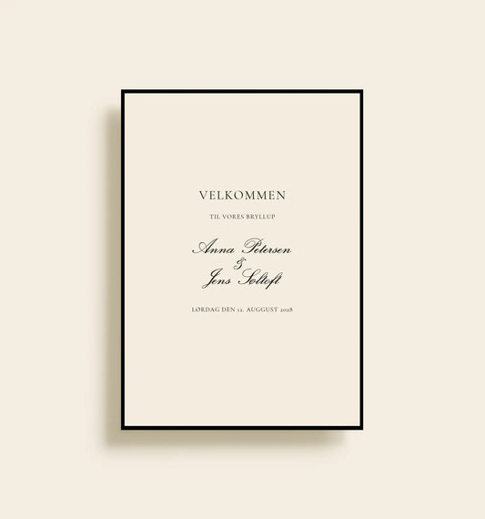 Elegant velkomstskilt til bryllup med sort ramme og klassisk typografi